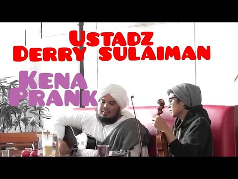 Ustadz derry sulaiman kena prank