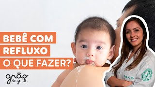 VOCÊ ACHA QUE O SEU BEBÊ TEM REFLUXO? ESSE VÍDEO TRAZ DICAS VALIOSAS