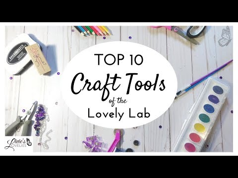 TOP 10 CRAFT TOOLS | CRAFT SUPPLY MUST HAVES
