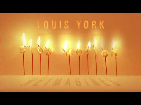 Louis York - Slow Motion (Reimagined) (Official Audio)