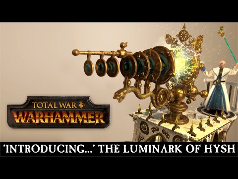 Total War: WARHAMMER - Introducing... The Luminark of Hysh [ESRB]
