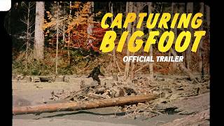 Capturing Bigfoot