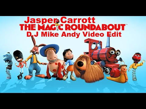 Jasper Carrott - Magic Roundabout (DJ Mike Andy  Video Edit 2021) Promo Only