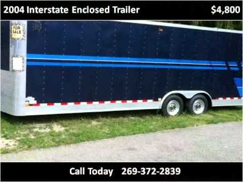 2004 Interstate Enclosed Trailer Used Cars Kalamazoo MI