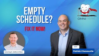 The #1 Reason Your Dental Schedule Is Empty (and How to Fix It)