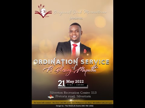 21-05-2022: Ordination Service: Pastor Blessing Mapatha