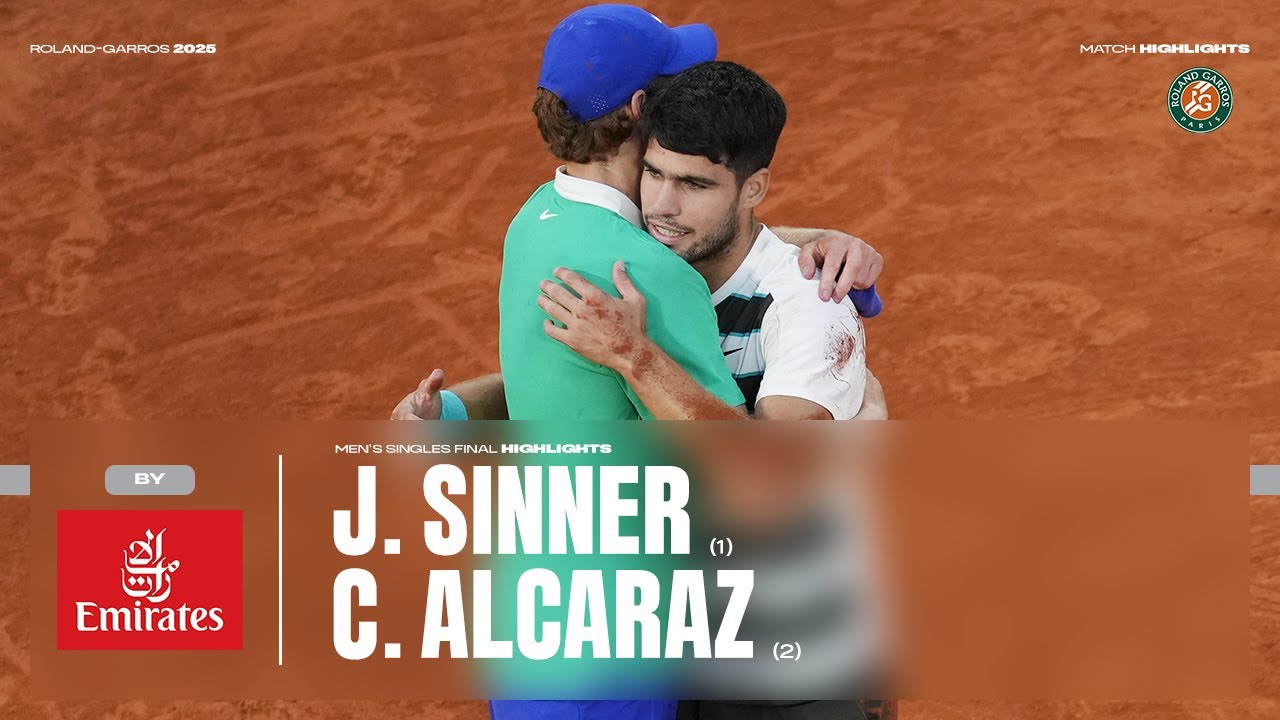 Highlights Sinner vs Alcaraz Final | Roland-Garros 2025 - YouTube