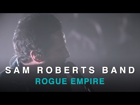 Sam Roberts Band | Rogue Empire | Live In Studio