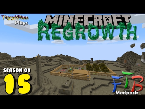 Regrowth S01E15 - Epic Fails ;-P - Minecraft FTB Modpack Let's Play