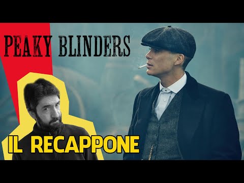Il RECAPPONE di PEAKY BLINDERS - Tutta la SERIE in un solo VIDEO!