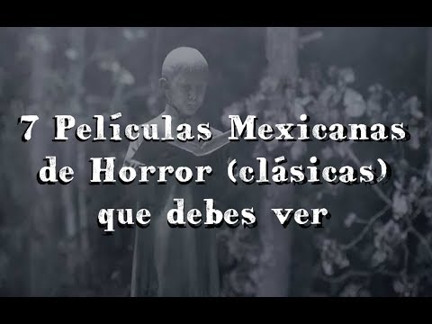 The 7 Best Mexican Horror Movies (Old)