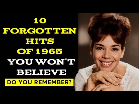 10 Forgotten Hits from 1965 You Totally Forgot Existed