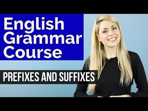 ADJECTIVES #2 | Prefixes & Suffixes | Basic English Grammar Course