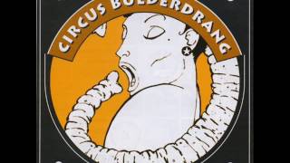 Circus Bulderdrang   Poelkapelle