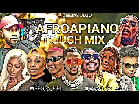 LATEST 2022 NAIJA AFROBEAT AMAPIANO #COUGH NONSTOP PARTY MIX{TOP NAIJA #JOHA MIX}BY DJ JOJO