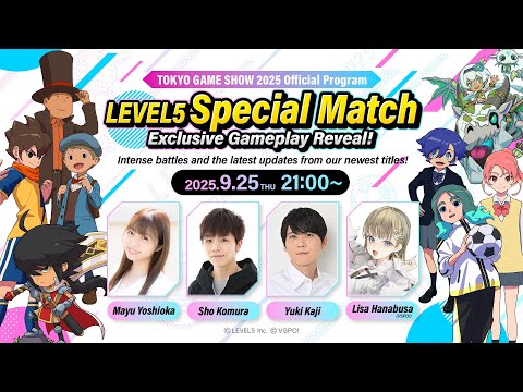 【TGS2025】LEVEL5 Special Match: Exclusive Gameplay Reveal!
