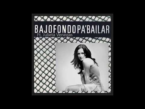 Bajofondo Ft. Julieta Venegas - Pa' Bailar (Siempre Quiero Mas) (Versión Extendida)
