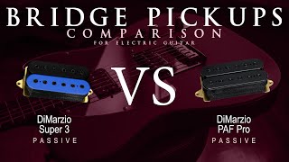 Video thumbnail for DiMarzio SUPER 3 vs PAF PRO - Passive Bridge Guitar Pickup Comparison Tone Demo by Mike Stamper