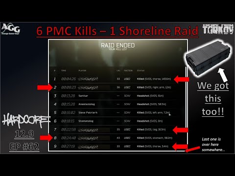 Hardcore Series - Wipe .12.9 - EP 62 - 6 PMC Kills in 1 Shoreline Raid [Escape from Tarkov]