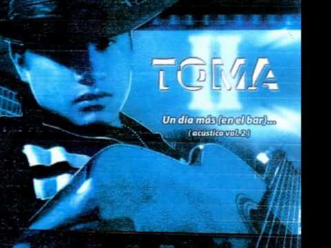 Toma II - No Estaras tan Sola