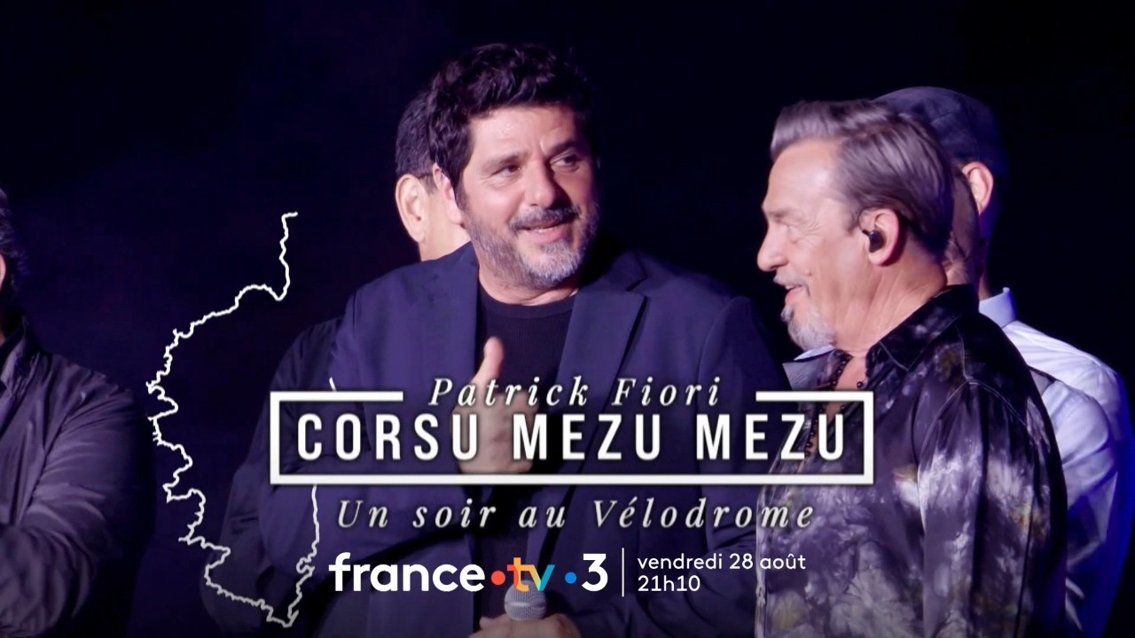 Miniature de la vidéo Concert Corsu Mezu Mezu au Vélodrome sur France 3 vendredi 28 août 2026 du film Corsu Mezu Mezu - Un soir au Vélodrome avec Patrick Fiori