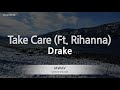 Drake-Take Care (Ft. Rihanna) (Karaoke Version)