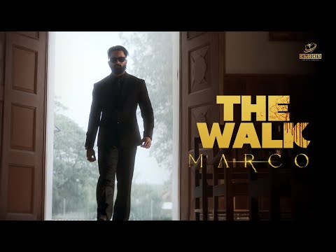 The Walk | Marco | Haneef Adeni | Shareef Muhammed | Unni Mukundan