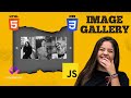 Image Gallery Using HTML CSS JavaScript HTML CSS JavaScript Project