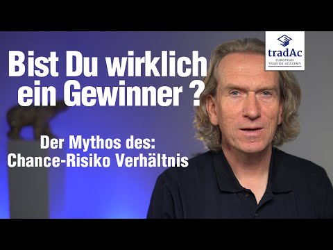 tradAc | Bist Du wirklich ein Gewinner? Das Chance-Risiko Verhältnis