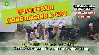 Download lagu (Lirik) Sholawat Jawa & Pujian REPOTE DADI WONG TANI by AL-FARUQ mp3