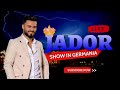 JADOR SHOW LIVE IN GERMANIA 2021