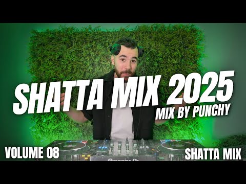 SHATTA MIX 2025 - Shattating Afroragga Dancehall