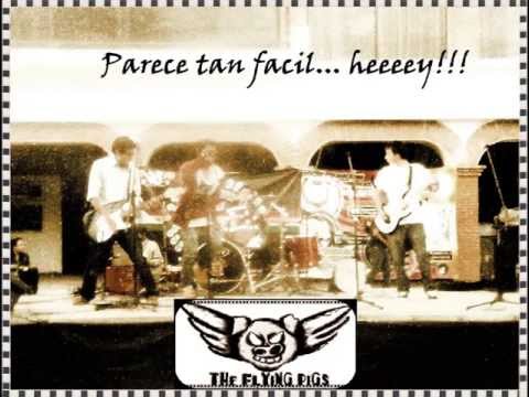 The Flying Pigs.- Parece tan facil  (Demo T.F.P.)