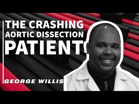 The Crashing Aortic Dissection Patient