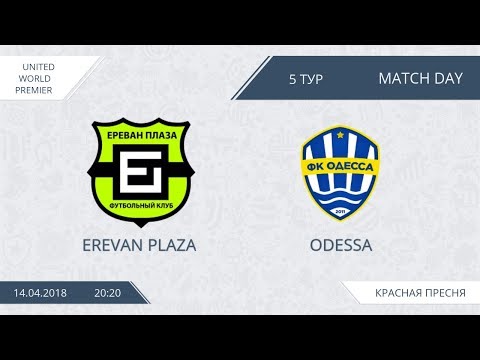 AFL18.  United world. Premier League.  Day 5.  Erevan Plaza - Odessa.