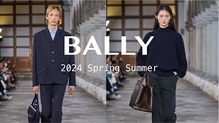 Bally |2024 SS |Smart Artistic Style高智文艺风