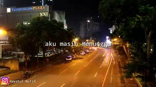 Download lagu Story Wa tentang rindu | terbaru mp3 Download lagu Story Wa tentang rindu | terbaru mp3