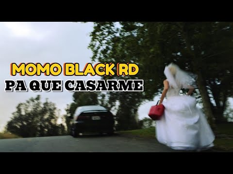 Momo Black RD - Pa Que Casarme 💍👿