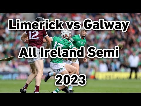 Limerick vs Galway 2023 All Ireland Hurling Semi Final Full Match
