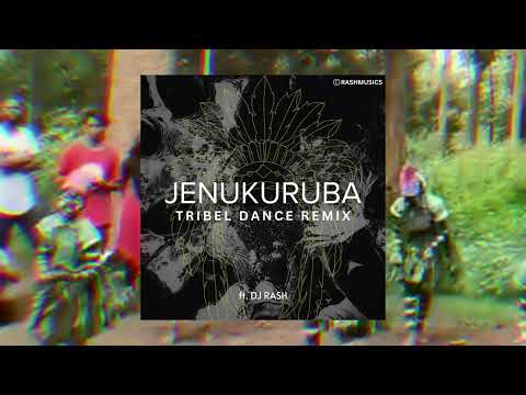 JENUKURUBA TRIBEL DANCE REMIX | DJ RASH