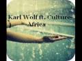 Africa - Karl Wolf ft Culture 