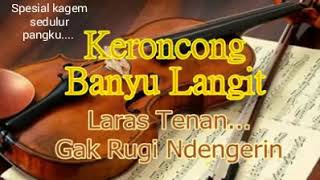 Download lagu BANYU LANGIT VERSI KERONCONG ENAK DENGERNYA mp3