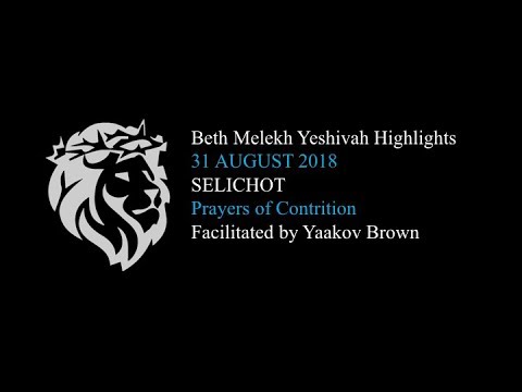 SELICHOT YESHIVAH HIGHLIGHTS 31 AUGUST 2018