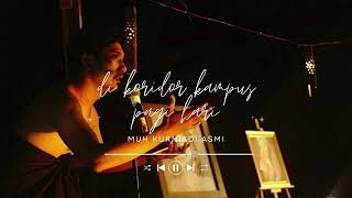Download lagu Di Koridor Kampus Pagi Hari - Muh Kurniadi Asmi mp3