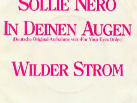 Sollie Nero - In Deinen Augen (For Your Eyes Only)