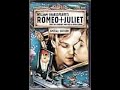 Opening To William Shakespeare S Romeo Juliet 2002 DVD HQ