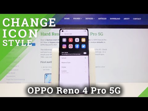 How to Customize Icons Style in OPPO Reno4 Pro – Change Icons Look