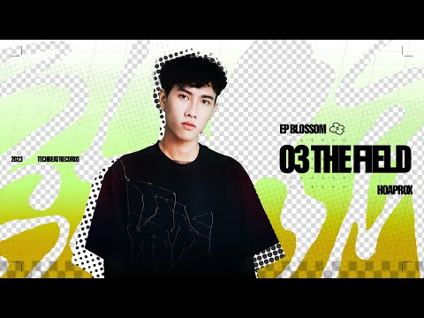 Hoaprox - The Field (I Don't Wanna Stay) - EP Blossom | Official Video