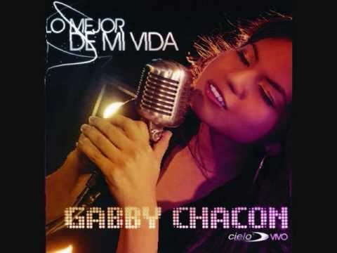 Gabby Chacon -- Lo Mejor De Mi Vida (2011)