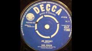 Karl Denver - Joe Sweeney - 1961 - 45 RPM